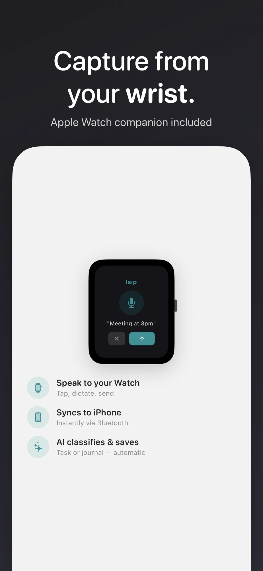 Apple Watch companion for capturing from your wrist