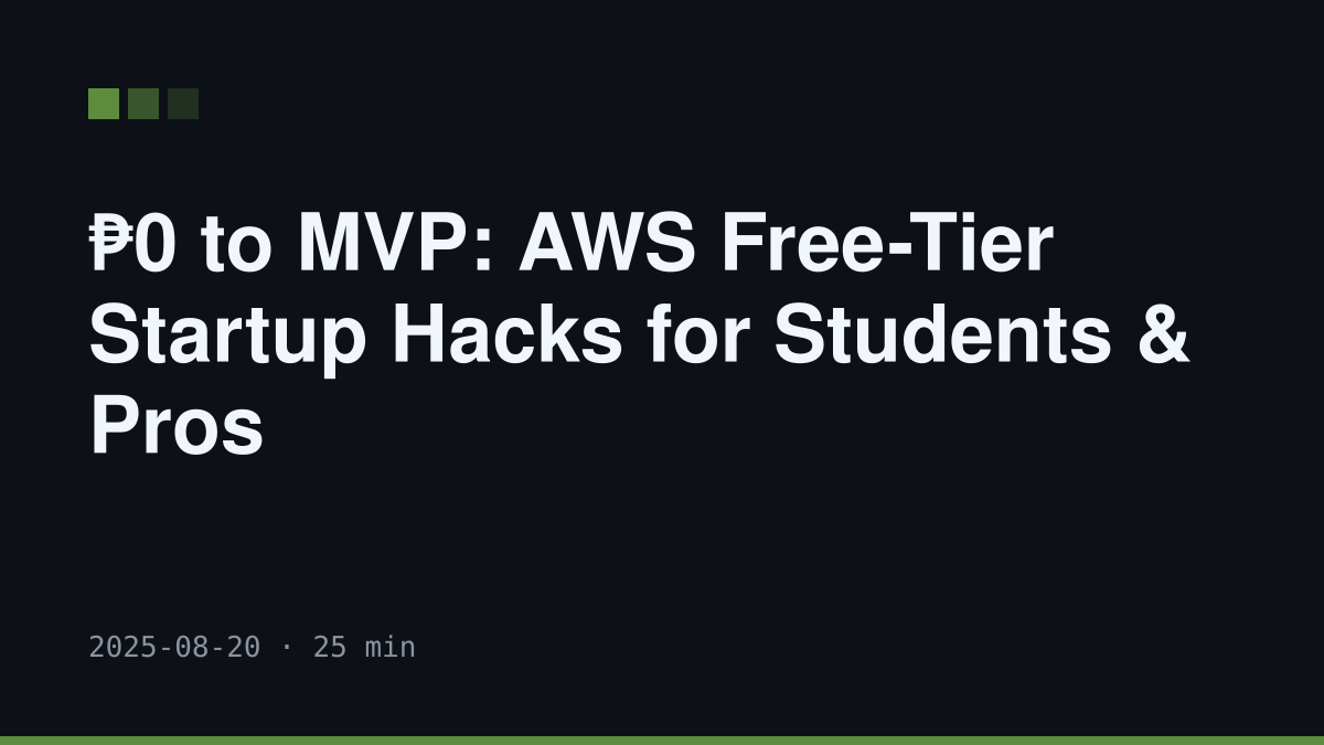 ₱0 to MVP: AWS Free-Tier Startup Hacks for Students & Pros